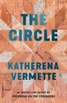 Katherena Vermette - The Circle