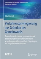 Ilka Dörrfuß - Verfahrensprivilegierung aus Gründen des Gemeinwohls
