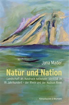 Jana Mader - Natur und Nation