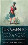 Malcolm Archibald - Juramento de Sangre
