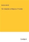 Nicholas Mitchell - The Immortals or Glimpses of Paradise
