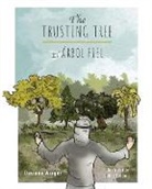 Daviana Winger, Julián Centeno - The Trusting Tree - El Árbol Fiel