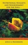 Joyce A. Henderson - Nutritional Nuggets and Nourishment for the Soul