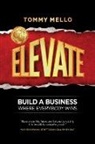 Tommy Mello - Elevate