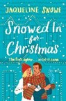 Jaqueline Snowe - Snowed In for Christmas