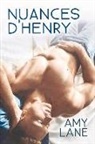 Amy Lane - Nuances d'Henry