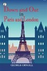 George Orwell - Down and Out in Paris and London