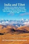 Francis Edward Younghusband - India and Tibet