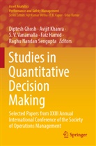 Diptesh Ghosh, Faiz Hamid, Avijit Khanra, Raghu Nandan Sengupta, S V Vanamalla et al, S. V. Vanamalla - Studies in Quantitative Decision Making