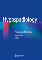 Amilal Bhat - Hypospadiology