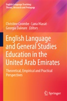 Christine Coombe, Georgia Daleure, Lana Hiasat - English Language and General Studies Education in the United Arab Emirates