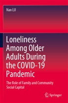 Nan Lu - Loneliness Among Older Adults During the COVID-19 Pandemic