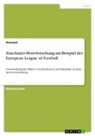 Anonym, Anonymous - Zuschauer-Motivforschung am Beispiel der European League of Football