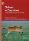 Sophia Chirongoma, Ezra Chitando, Munyaradzi Nyakudya - Chihera in Zimbabwe