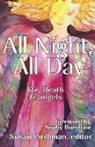 Susan Cushman - All Night, All Day