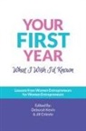 Jill Celeste, Deborah Kevin - Your First Year