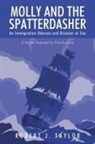 Robert J. Taylor - Molly and the Spatterdasher