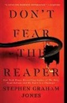 Stephen Graham Jones, Stephen Graham Jones - Don't Fear the Reaper