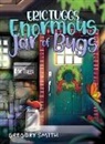 Gregory Smith - Eric Tuggs Enormous Jar of Bugs