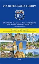 Via Democratia Europa e. V. - VIA DEMOCRATIA EUROPA, französische Ausgabe