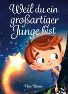 Nina Blume, Blume Nina, pisionary Verlag - Weil du ein großartiger Junge bist