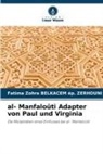 Fatima Zohra Belkacem ép Zerhouni, Fatima Zohra BELKACEM ép. ZERHOUNI - al- Manfaloûti Adapter von Paul und Virginia