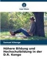 Samuel Kitenge - Höhere Bildung und Hochschulbildung in der D.R. Kongo
