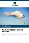 Amed Hassan - Fernsteuerung durch Funkkit
