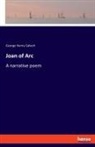 George Henry Calvert - Joan of Arc