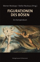 Werner Moskopp, Neuhaus, Stefan Neuhaus - Figurationen des Bösen