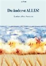 Ina Woste - Du änderst ALLES!