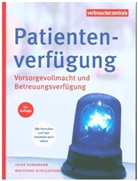 Heike Nordmann, Wolfgang Schuldzinski, Verbraucherzentrale NRW, Verbraucherzentrale NRW - Patientenverfügung