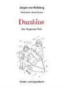 Juergen von Rehberg, Jürgen von Rehberg, Jürgen von Rehberg - Dumbine