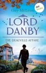 Guy McLean - Lord Danby - Die Deauville-Affäre