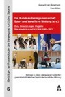 Peter Elflein, Alessa-Kristin Gravemann, Alessa-Kristin (Dr.in) Gravemann - Die Bundesarbeitsgemeinschaft Sport und berufliche Bildung (e.V.)