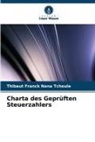 Thibaut Franck Nana Tchoule - Charta des Geprüften Steuerzahlers