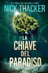 Nick Thacker - La Chiave del Paradiso