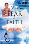 Robin Wheeler-Hicks - From Fear to Faith