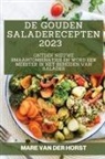Mare van der Horst - De Gouden Saladerecepten 2023