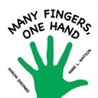 Aaron Shepard, Anne L. Watson - Many Fingers, One Hand