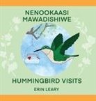 Erin Leary - Nenookaasi Mawadishiwe