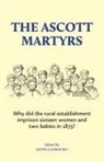 Keith Laybourn - The Ascott Martyrs