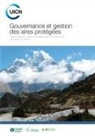 Ashish Kothari, Michael Lockwood, Graeme L. Worboys - Gouvernance et gestion des aires protégées