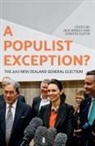 Jennifer Curtin, Jack Vowles - A Populist Exception?: The 2017 New Zealand General Election