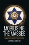 Matthew Cunningham - Mobilising the Masses: Populist Conservative Movements in Australia and New Zealand During the Great Depression