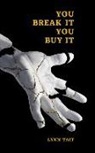 Lynn Tait - You Break It You Buy It