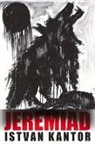 Istvan Kantor - Jeremiad
