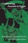 Israel Gershoni, Israel Jankowski Gershoni, James Jankowski - Confronting Fascism in Egypt