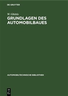 W. Ghittis - Grundlagen des Automobilbaues