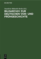 Staatliche Bildstelle Berlin - Bildarchiv zur deutschen Vor- und Frühgeschichte